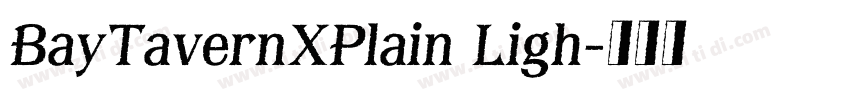 BayTavernXPlain Ligh字体转换